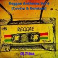 Reggae Anthems Vol. 4 [Covers & Remixes]