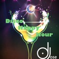 Disco Happy Hour Mix v1 by DJose