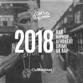 @DjStylusUK - BEST OF 2018 (R&B / HipHop / UK Rap / AfroBeat)