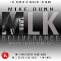 Deliverance w/ Mike Dunn MLK Weekend Sunday January 20th