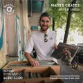 Mates' Crates with Andrei Sandu (July '21)