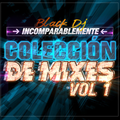 01Coleccion De Mixes Vol.1_ Bachata 2020 Mix_Black Dj _Imcomparablemente_SMP.mp3
