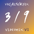 Trace Video Mix #319 VI by VocalTeknix