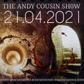 The Andy Cousin Show 21-04-2021