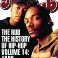 The Rub - History of Hip Hop Mix Vol 14 (The Best of 1992 Mix) [Enhanced Audio]