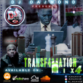 Transformation Mix Series 4 - DJ Dajmond