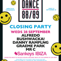 This Is Graeme Park: Dance 88/89 @ Sankeys Ibiza Closing Party 28SEP16 Live DJ Set