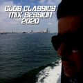 Club Classics Mix Session 2020