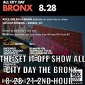 THE SET IT OFF SHOW ALL CITY DAY THE BRONX ROCK THE BELLS RADIO SIRIUS XM 8/28/21 2ND HOUR