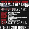 THE SET IT OFF SHOW 4TH OF JULY JAM ROCK THE BELLS RADIO SIRIUS XM 7/2/21 7/3/21 & 7/5/21 2ND HOUR