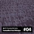FH Mixtape 04 - The Music of Muslimgauze