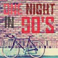 One night in 90's