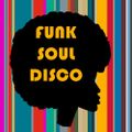 Soul Funk + Disco - Do I Do JAN 2024