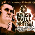 HANDS UP WILL NEVER DIE Mixed by DJ Goro
