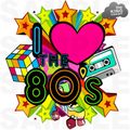 I Love The 80s - Disco/Funky Mix