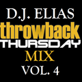 DJ Elias - ThrowBack Thursday Mix Vol.4