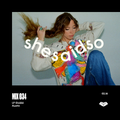 shesaid.so Mix 034: LP Giobbi