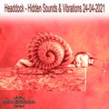 Headdock - Hidden Sounds & Vibrations 24-04-2021 [CD1]