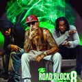 THE ROAD BLOCK VOL EIGHT MIXTAPE BY DEEJAY LAUGHTER[2018 - 2019 TRAP MUSIC]