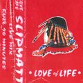 DJ Slipmatt - Love of Life - 1993