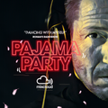PAJAMA PARTY Mixed by GIORGIO ROMAN - January 2021
