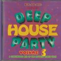 DMC Presents Deep House Party Vol3 A Continuous Mx Of The Hottest Dance Tracks