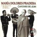 María Dolores Pradera - Canciones Del Alma [Cara A]