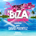 Ibiza World Club Tour - Radioshow with David Puentez (2021-Week02)