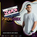 PROGSEX #150 guest mix by JAYY VIBES on Tempo Radio Mexico (04 -11- 2023 )