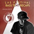 BASS TENT RECAPS: Positive Thursdays [LIVE at LAS FESTIVAL 2019 - 28th June]