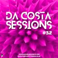 Da Costa Sessions #32  Deephouse Techhouse House Deeptechhouse
