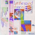 The Music for Tea Series / Let The Sound Shine In by Santi