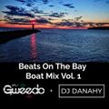Beats On The Bay Boat Mix Vol. 1 (Feat. DJ Danahy)