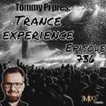 Trance Experience - Episode 736 (08-03-2022)
