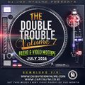 The Double Trouble Mixxtape 2016 Volume 7