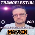 Trancelestial 260 (Mayren Guest Mix)