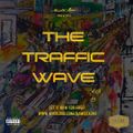 Mista DRU Presents - The Traffic Wave Vol. 8