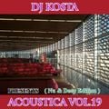Dj Kosta - Acoustica Vol. 19