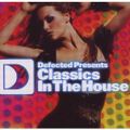 Defected Presents Classics In The House 2009 - CD3