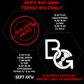 Beats and Grind - Friends and Family Takeover - 4Thahardway ft Dj Rookie & Dj Nav 10/09