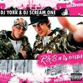 DJ York & Dj Scream One - R&B In Da Remixes