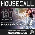 Housecall EP#190 (06/08/20) incl. a guest mix from Natasha Kitty Katt
