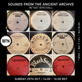 Nat Birchall - Sounds From The Ancient Archive - 29.10.23