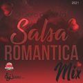 Dj Gero Salsa Romantica Mix 2021