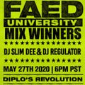 FAED University Episode 111 featuring DJ Slim Dee & DJ Regulator