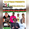 DJ LYTMAS - 254 BANJUKA HOUR VOL 1 2019(Best Of Kenyan Mix)