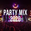 Mashups & Remixes Of Popular Songs 2020 - PARTY CLUB MUSIC MIX 2020