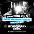 DANCEHALL 360 SHOW - (28/01/16) ROBBO RANX