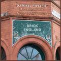 Brick England | 80's Revival | DJ Mikey