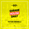 Garage House Daily #017 Victor Simonelli